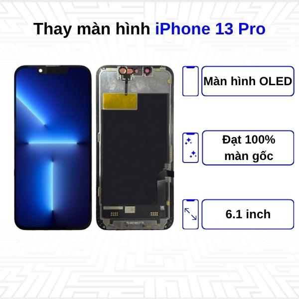 Thay màn hình iPhone 13 Pro - Chính Hãng Apple
