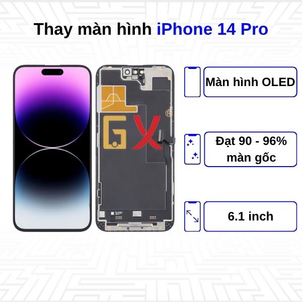 Thay màn hình iPhone 14 Pro - Chính Hãng GX