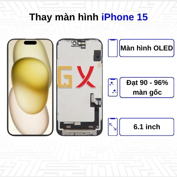 Thay màn hình iPhone 15 - Chính Hãng GX