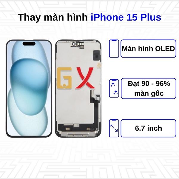 Thay màn hình iPhone 15 Plus - Chính Hãng GX