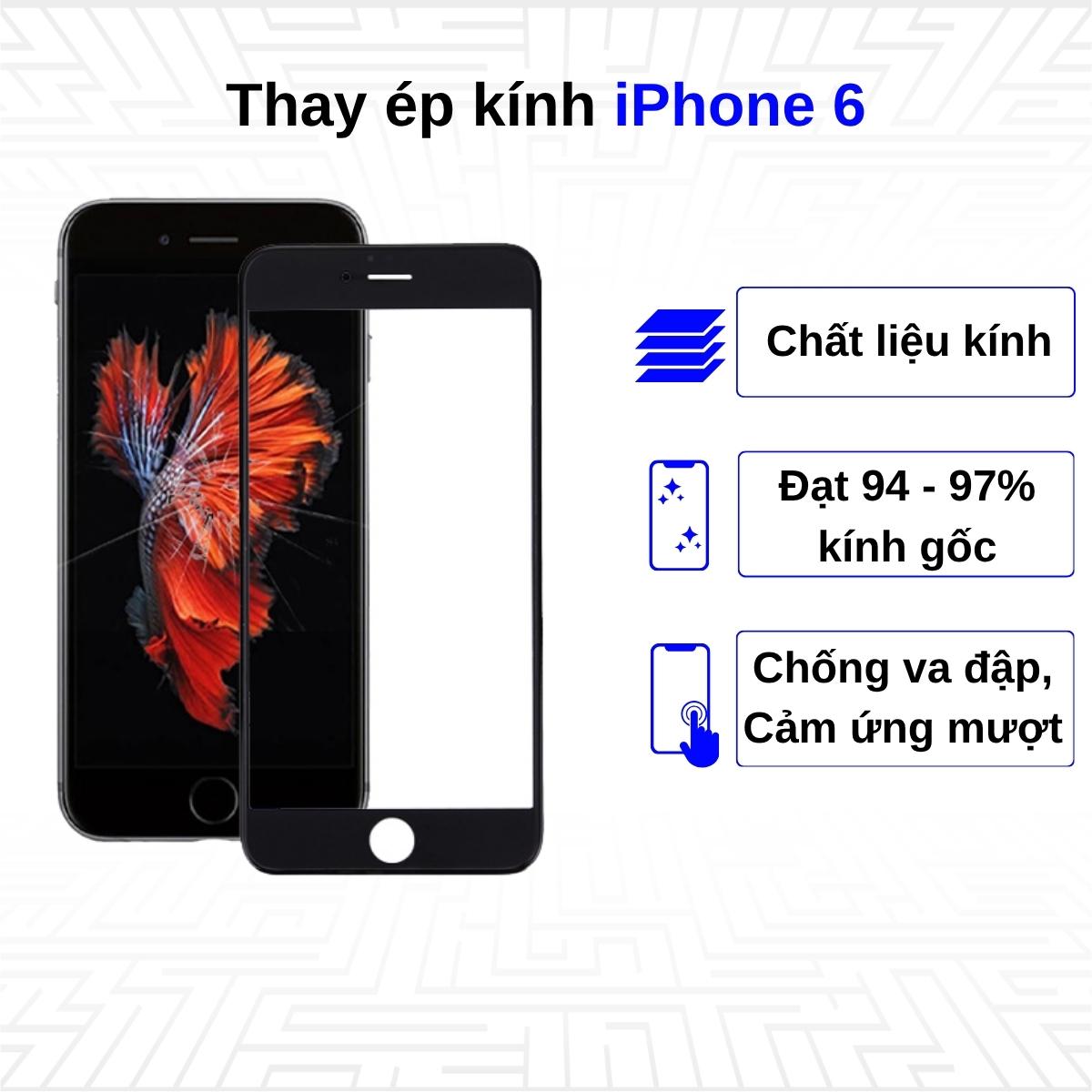Ép kính iPhone 6