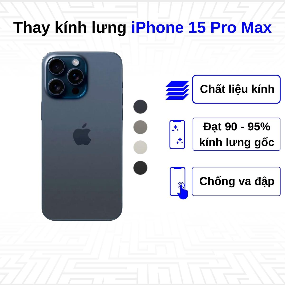 Thay kính lưng iPhone 15 Pro Max
