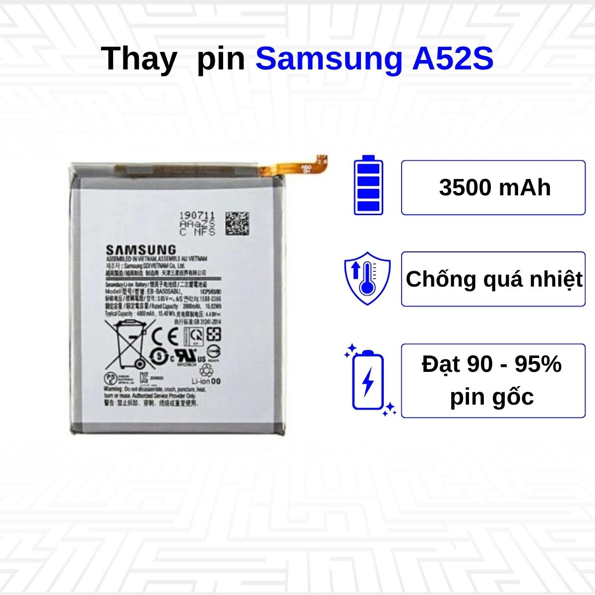 Thay pin điện thoại Samsung Galaxy A52S