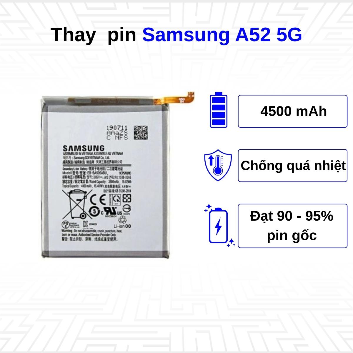 Thay pin điện thoại Samsung Galaxy A52 5G