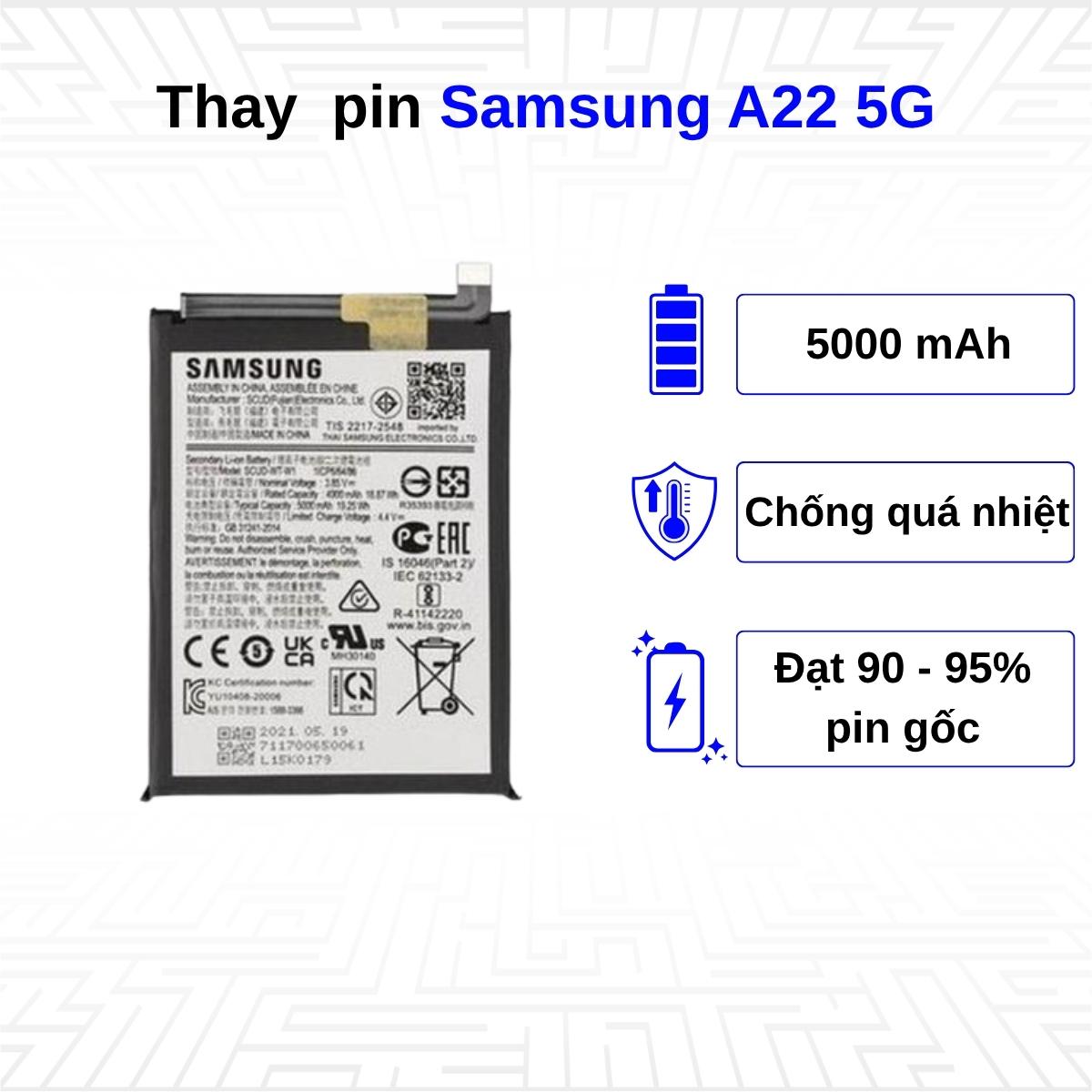 Thay pin điện thoại Samsung Galaxy A22 5G