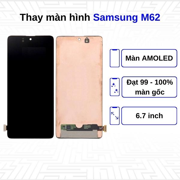 Thay màn hình Samsung Galaxy M62 - Chính hãng Samsung