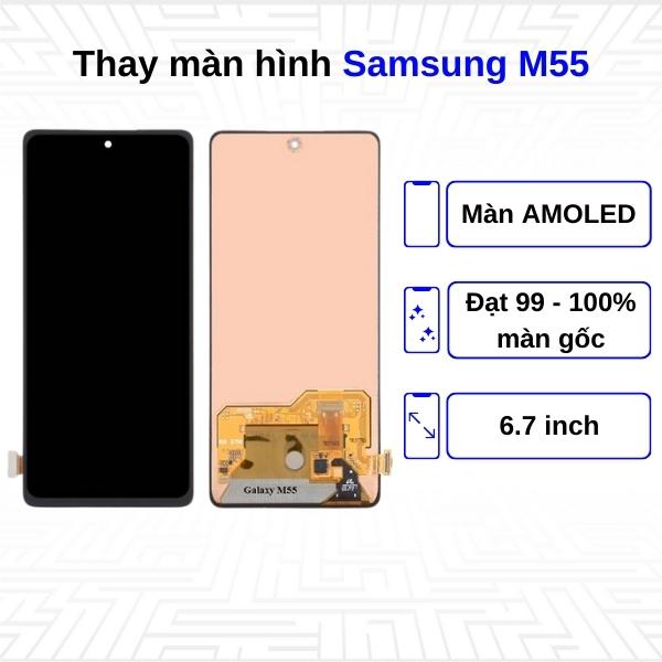 Thay màn hình Samsung Galaxy M55 - Chính hãng Samsung