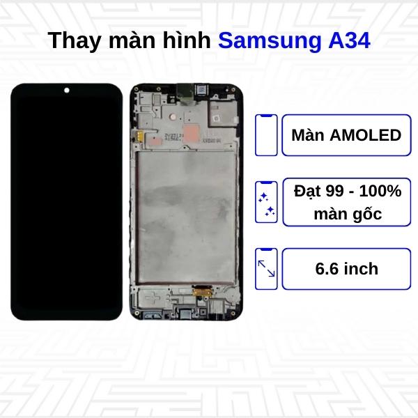 Thay màn hình Samsung Galaxy A34 - Chính hãng Samsung
