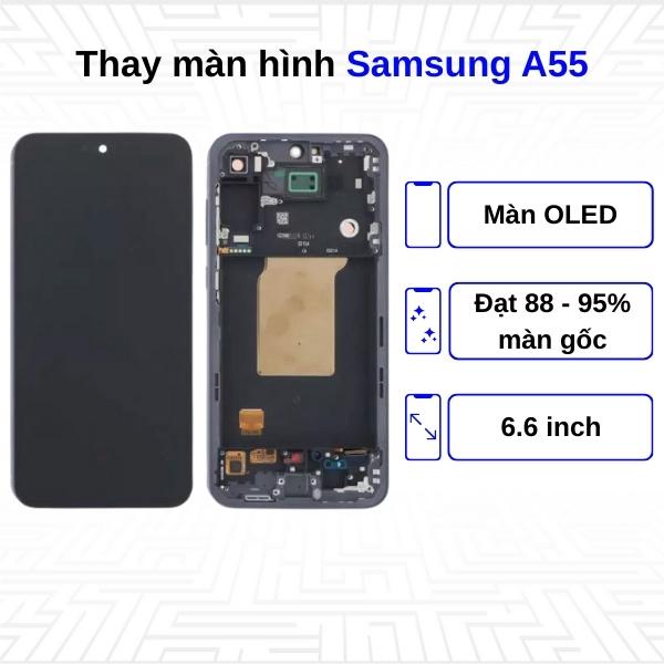 Thay màn hình Samsung Galaxy A55