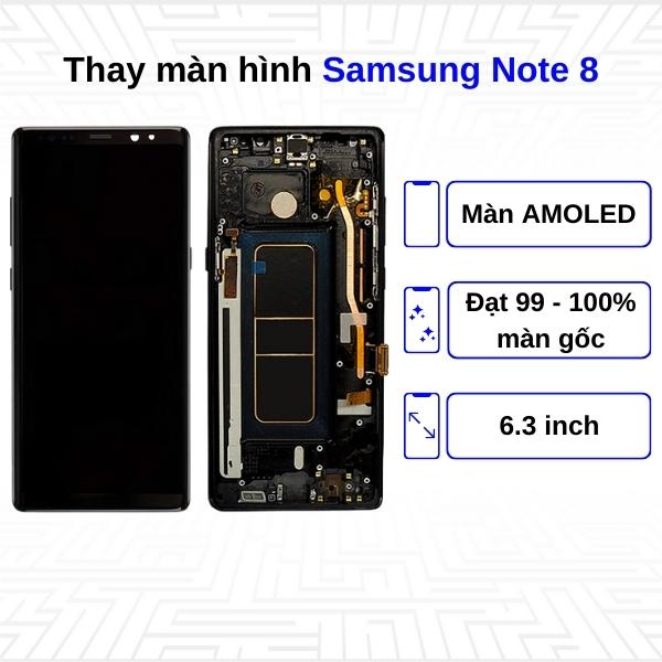 Thay màn hình Samsung Galaxy Note 8 - Chính hãng Samsung