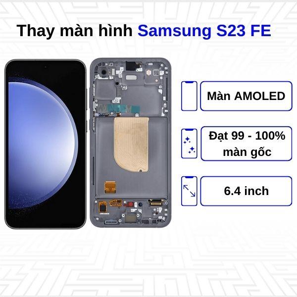 Thay màn hình Samsung Galaxy S23 FE - Chính hãng Samsung
