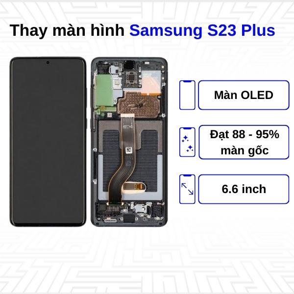 Thay màn hình Samsung Galaxy S23 Plus