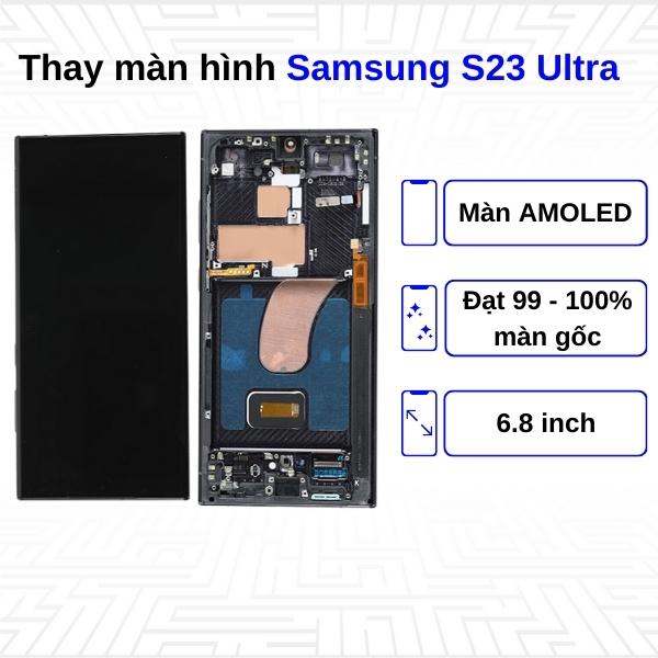 Thay màn hình Samsung Galaxy S23 Ultra - Chính hãng Samsung