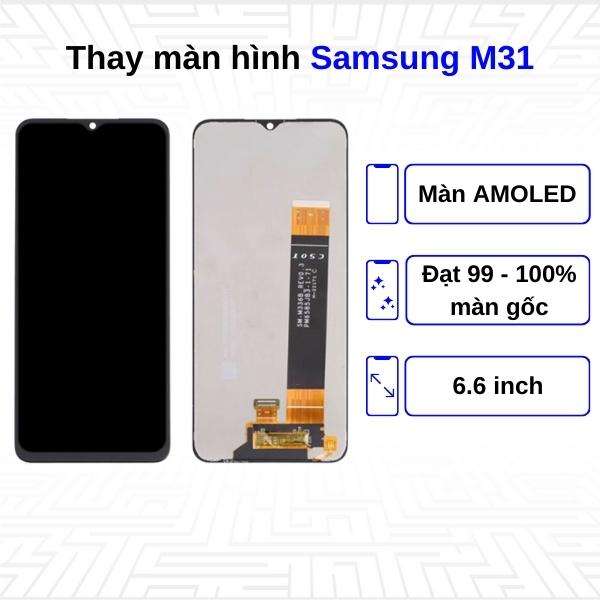 Thay màn hình Samsung Galaxy M31 - Chính hãng Samsung