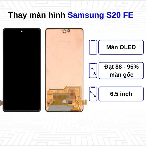 Thay màn hình Samsung Galaxy S20 FE