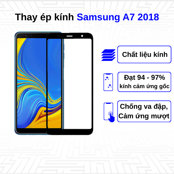 Ép kính màn hình Samsung Galaxy A7 2018