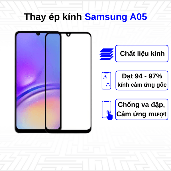 Ép kính màn hình Samsung Galaxy A05