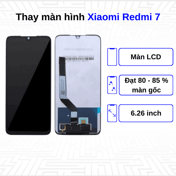 Thay màn hình Xiaomi Redmi 7