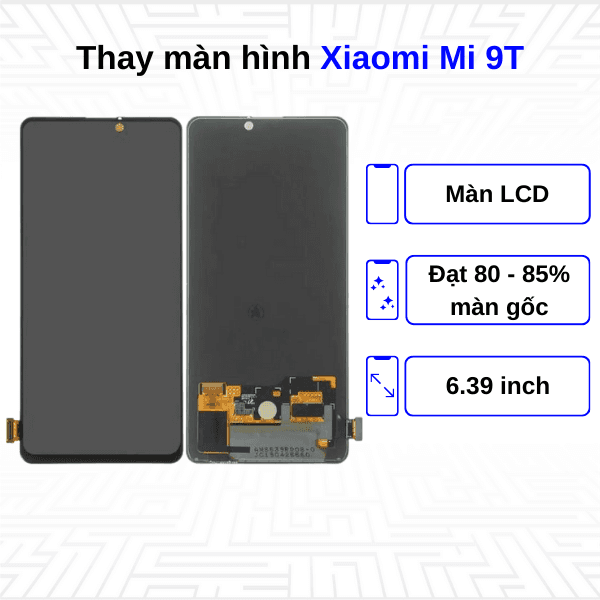 Thay màn hình Xiaomi Mi 9T