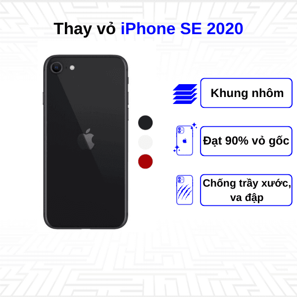 Thay vỏ iPhone SE 2020