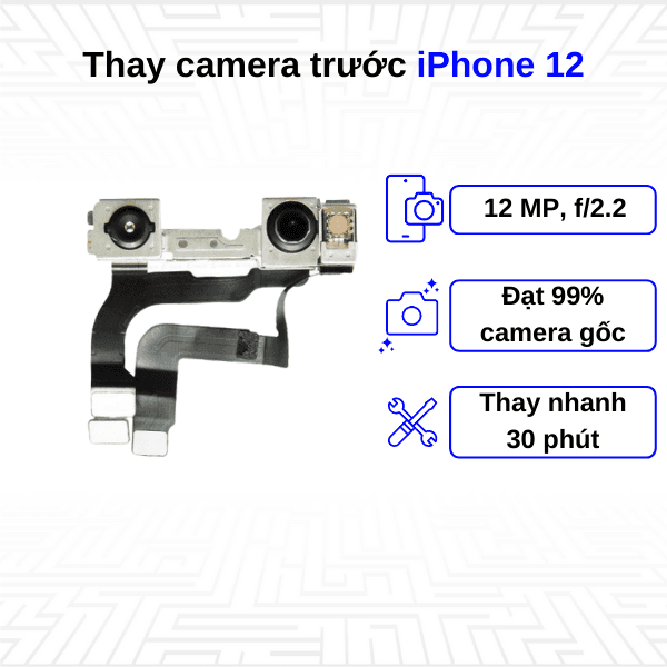 Thay camera trước iPhone 12