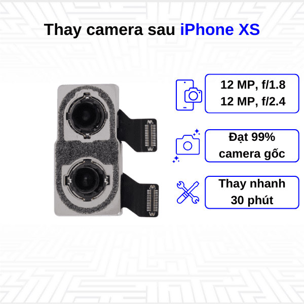 Thay camera sau iPhone Xs