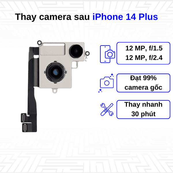 Thay camera sau iPhone 14 Plus
