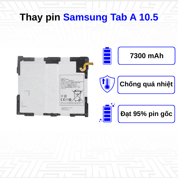 Thay pin Samsung Galaxy Tab A 10.5