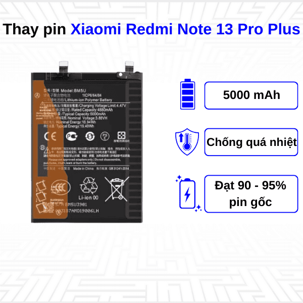 Thay pin điện thoại Xiaomi Redmi Note 13 Pro Plus