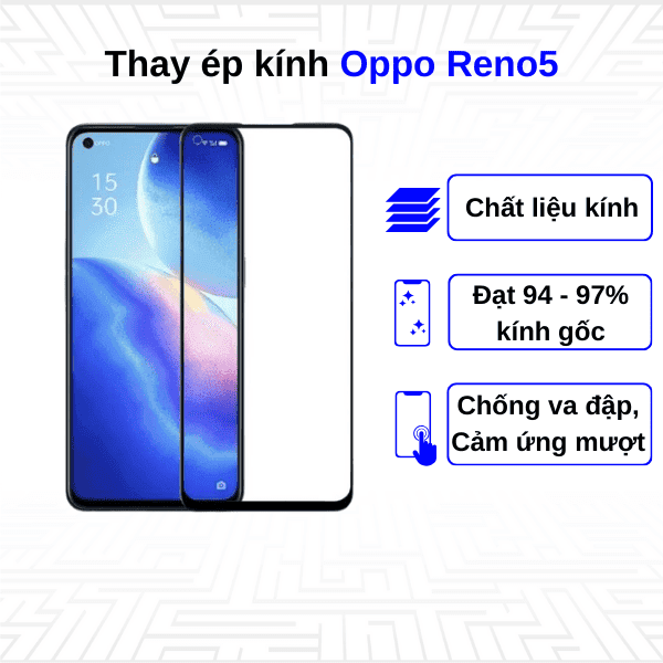 Ép kính màn hình Oppo Reno5