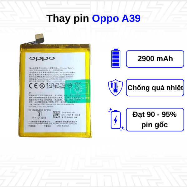 Thay pin điện thoại Oppo A39