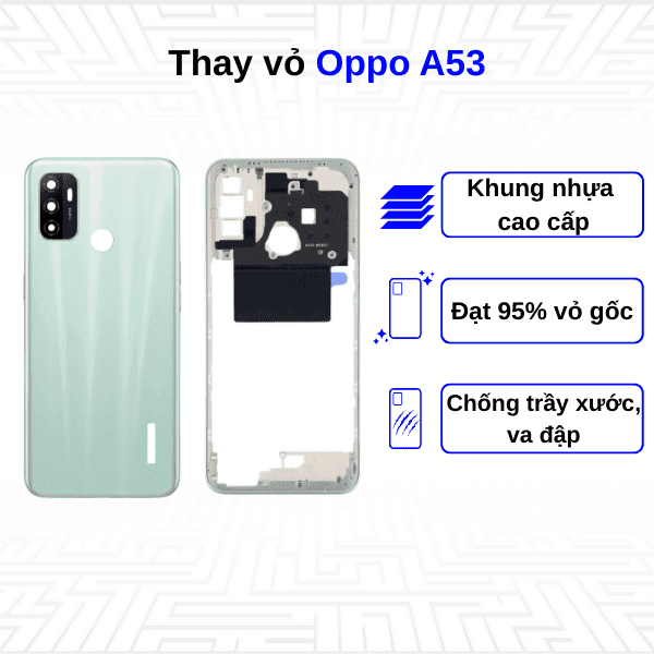 Thay vỏ Oppo A53