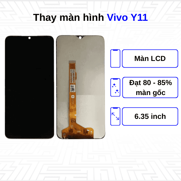 Thay màn hình Vivo Y11