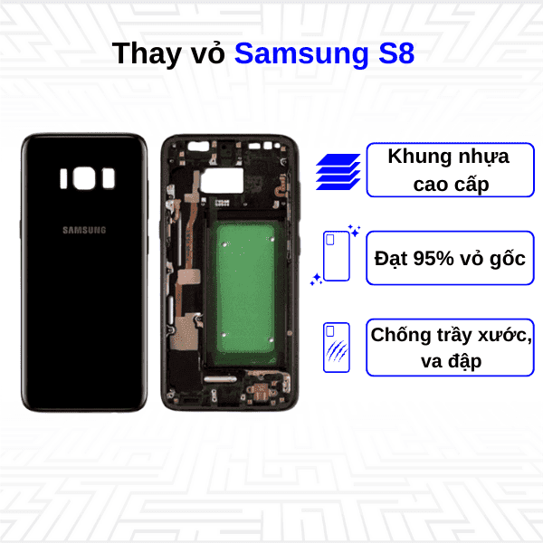 Thay vỏ Samsung Galaxy S8