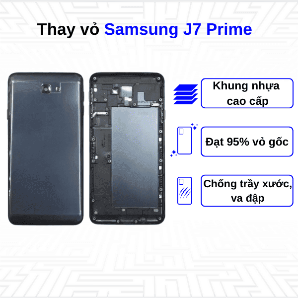 Thay vỏ Samsung Galaxy J7 Prime