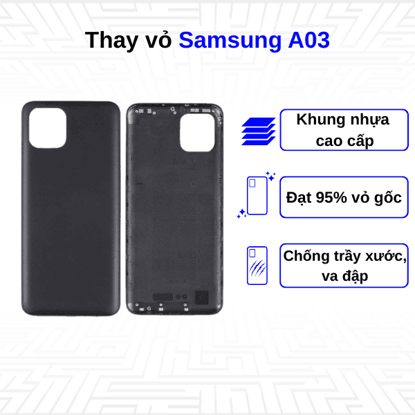 Thay vỏ Samsung Galaxy A03