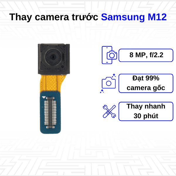 Thay Camera trước Samsung Galaxy M12