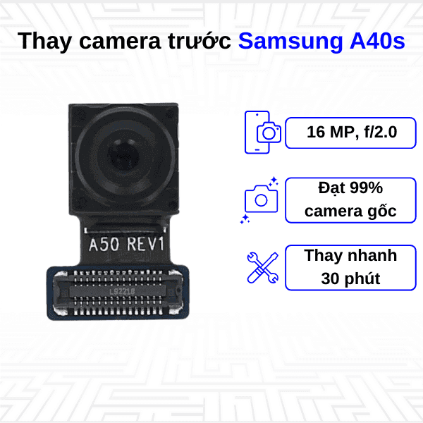 Thay Camera trước Samsung Galaxy A40S