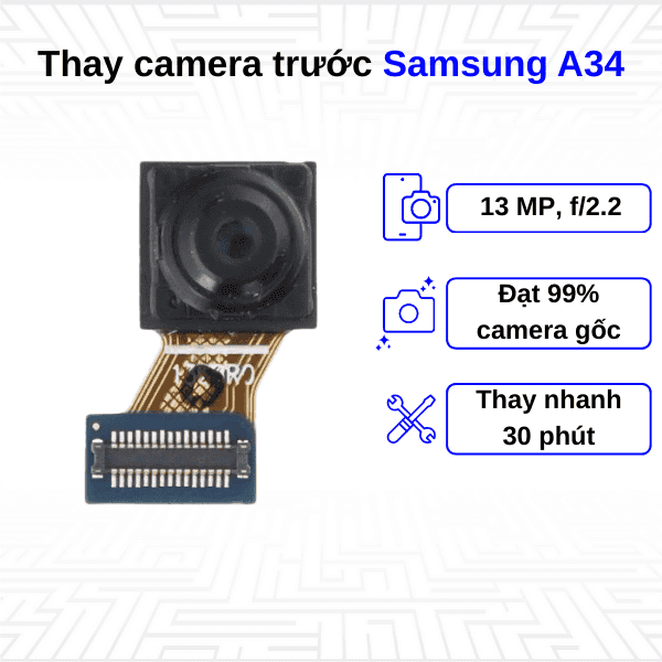 Thay Camera trước Samsung Galaxy A34