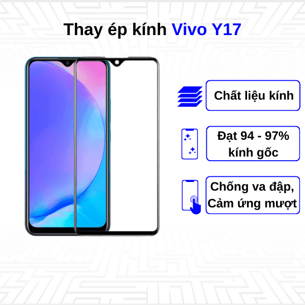 Ép kính màn hình Vivo Y17