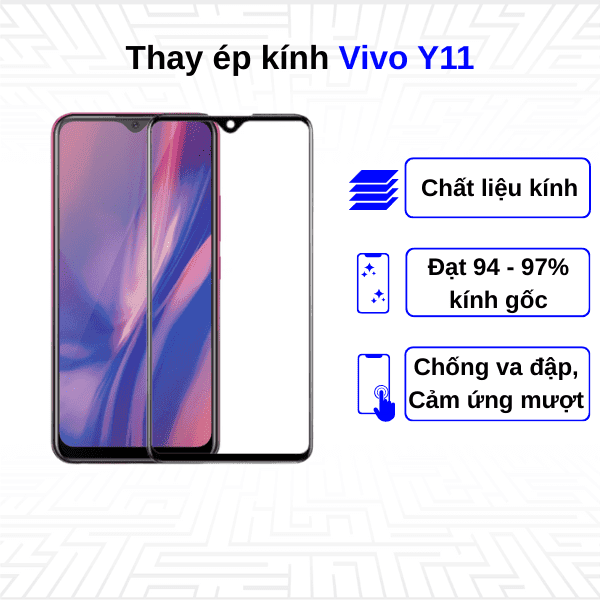 Ép kính màn hình Vivo Y11