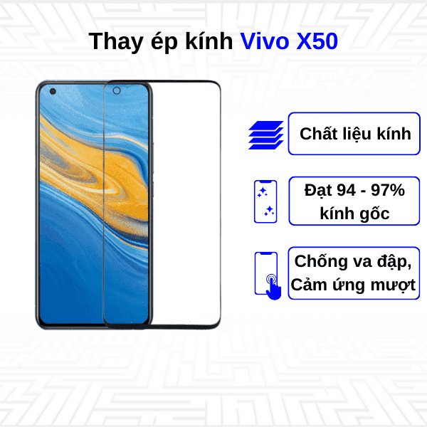 Ép kính màn hình Vivo X50