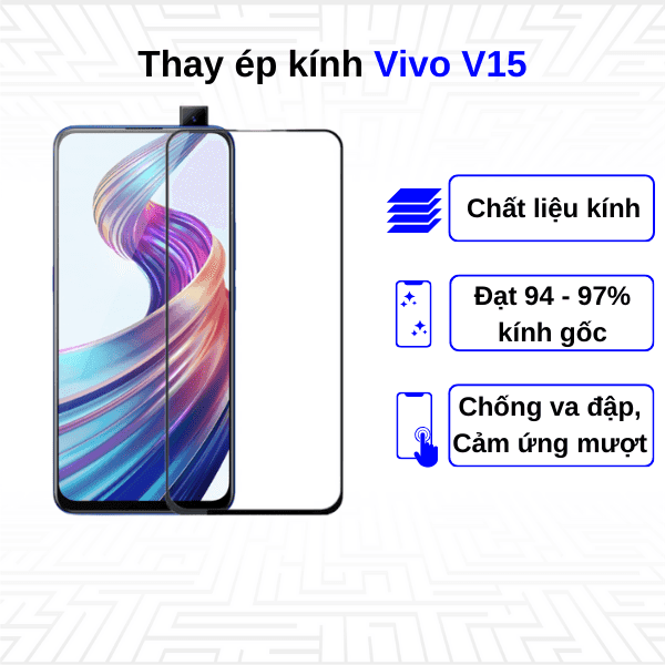 Ép kính màn hình Vivo V15