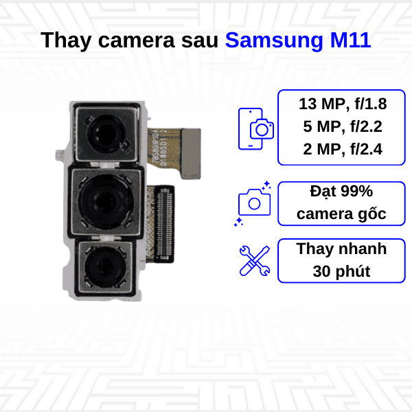 Thay Camera sau Samsung Galaxy M11