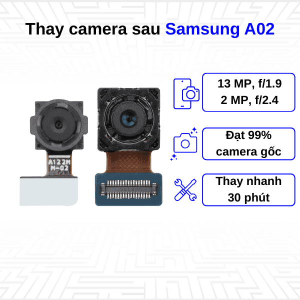 Thay Camera sau Samsung Galaxy A02