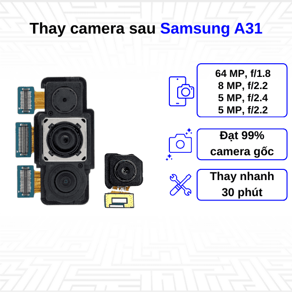 Thay Camera sau Samsung Galaxy A31