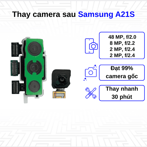 Thay Camera sau Samsung Galaxy A21S