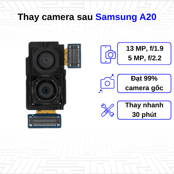Thay Camera sau Samsung Galaxy A20
