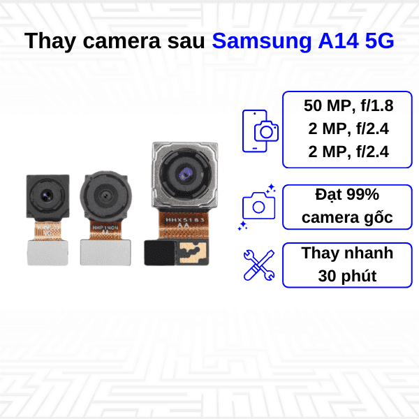 Thay Camera sau Samsung Galaxy A14 5G