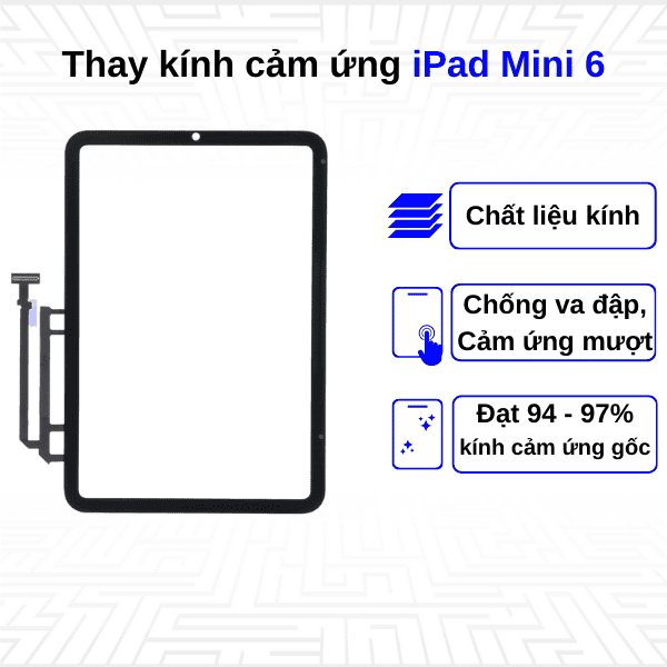 Thay kính cảm ứng iPad Mini 6